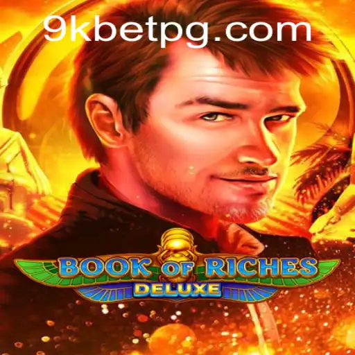 Descubra as Aventuras de Book of Riches Deluxe no 9KBET.COM
