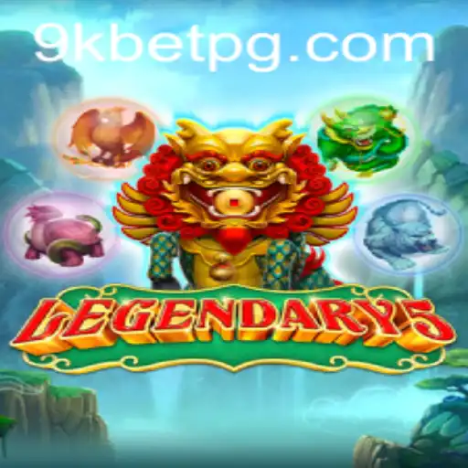 Explorando o Universo do Jogo Legendary5 e 9KBET.COM