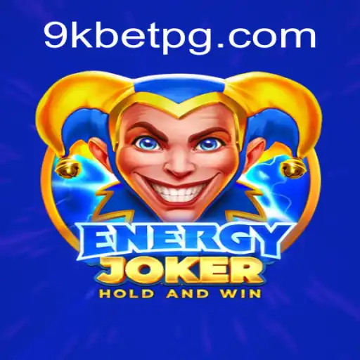 Descubra o Fascinante Mundo de EnergyJoker no 9KBET.COM